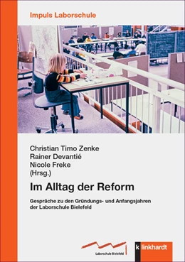 Abbildung von Zenke / Devantié | Im Alltag der Reform | 1. Auflage | 2024 | beck-shop.de