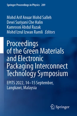 Abbildung von Mohd Salleh / Ramli | Proceedings of the Green Materials and Electronic Packaging Interconnect Technology Symposium | 1. Auflage | 2024 | beck-shop.de
