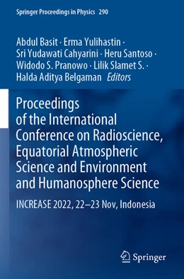 Abbildung von Basit / Yulihastin | Proceedings of the International Conference on Radioscience, Equatorial Atmospheric Science and Environment and Humanosphere Science | 1. Auflage | 2024 | beck-shop.de
