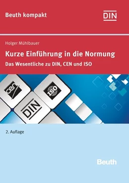 Abbildung von Mühlbauer | Kurze Einführung in die Normung | 2. Auflage | 2015 | beck-shop.de