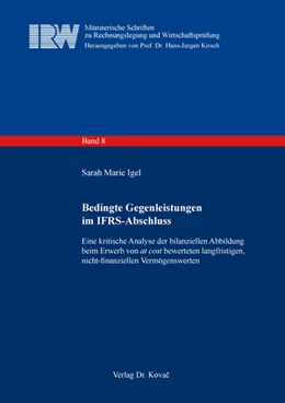 Abbildung von Igel | Bedingte Gegenleistungen im IFRS-Abschluss | 1. Auflage | 2024 | 8 | beck-shop.de