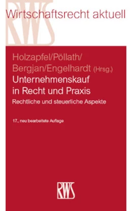Abbildung von Holzapfel / Pöllath | Unternehmenskauf in Recht und Praxis | 17. Auflage | 2024 | 135 | beck-shop.de