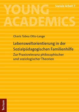 Abbildung von Otto-Lange | Lebensweltorientierung in der Sozialpädagogischen Familienhilfe | 1. Auflage | 2024 | 7 | beck-shop.de