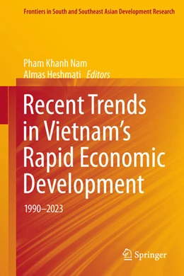 Abbildung von Nam / Heshmati | Recent Trends in Vietnam’s Rapid Economic Development | 1. Auflage | 2024 | beck-shop.de