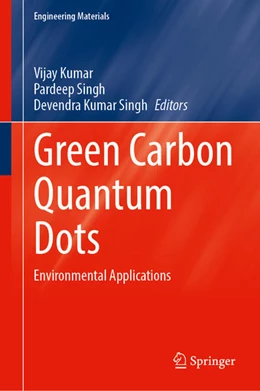 Abbildung von Kumar / Singh | Green Carbon Quantum Dots | 1. Auflage | 2025 | beck-shop.de