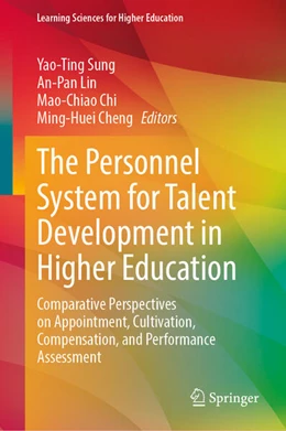Abbildung von Sung / Lin | The Personnel System for Talent Development in Higher Education | 1. Auflage | 2024 | beck-shop.de