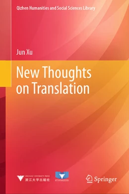 Abbildung von Xu | New Thoughts on Translation | 1. Auflage | 2024 | beck-shop.de