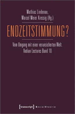 Abbildung von Lindenau / Meier Kressig | Endzeitstimmung? | 1. Auflage | 2024 | beck-shop.de