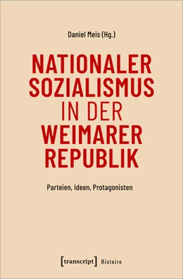 Abbildung von Meis | Nationaler Sozialismus in der Weimarer Republik | 1. Auflage | 2025 | beck-shop.de