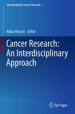 Abbildung von Rezaei | Cancer Research: An Interdisciplinary Approach | 1. Auflage | 2024 | beck-shop.de