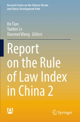 Abbildung von Tian / Lv | Report on the Rule of Law Index in China 2 | 1. Auflage | 2024 | beck-shop.de