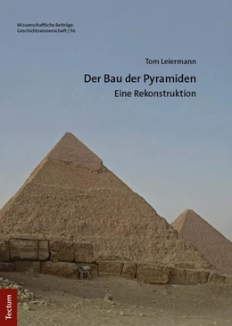 Abbildung von Leiermann | Der Bau der Pyramiden | 1. Auflage | 2024 | 56 | beck-shop.de