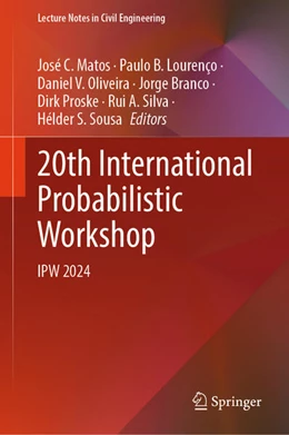 Abbildung von Matos / Lourenço | 20th International Probabilistic Workshop | 1. Auflage | 2024 | beck-shop.de