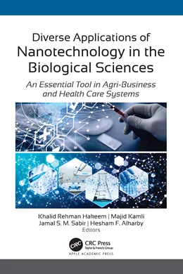 Abbildung von Alharby / Sabir | Diverse Applications of Nanotechnology in the Biological Sciences | 1. Auflage | 2024 | beck-shop.de