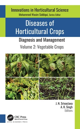 Abbildung von Singh / Srivastava | Diseases of Horticultural Crops: Diagnosis and Management | 1. Auflage | 2024 | beck-shop.de