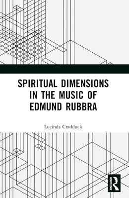 Abbildung von Cradduck | Spiritual Dimensions in the Music of Edmund Rubbra | 1. Auflage | 2024 | beck-shop.de