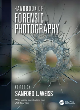 Abbildung von Weiss | Handbook of Forensic Photography | 1. Auflage | 2024 | beck-shop.de