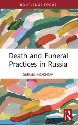 Abbildung von Mokhov | Death and Funeral Practices in Russia | 1. Auflage | 2024 | beck-shop.de