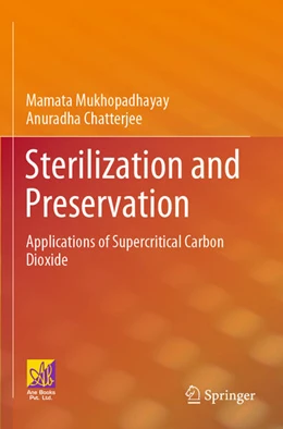 Abbildung von Chatterjee / Mukhopadhayay | Sterilization and Preservation | 1. Auflage | 2024 | beck-shop.de