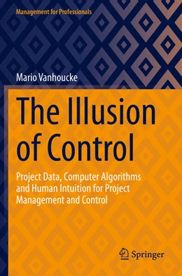 Abbildung von Vanhoucke | The Illusion of Control | 1. Auflage | 2024 | beck-shop.de
