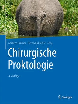 Abbildung von Ommer / Mölle | Chirurgische Proktologie | 4. Auflage | 2024 | beck-shop.de