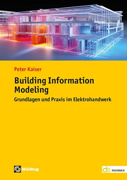 Abbildung von Kaiser | Building Information Modeling | 1. Auflage | 2024 | beck-shop.de