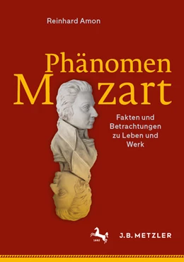 Abbildung von Amon | Phänomen Mozart | 1. Auflage | 2024 | beck-shop.de