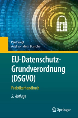 Abbildung von Voigt / dem Bussche | EU-Datenschutz-Grundverordnung (DSGVO) | 2. Auflage | 2024 | beck-shop.de