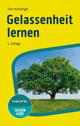 Abbildung von Nürnberger | Gelassenheit lernen | 5. Auflage | 2024 | beck-shop.de