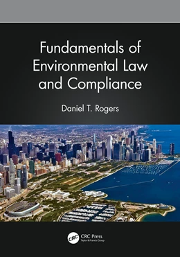Abbildung von Rogers | Fundamentals of Environmental Law and Compliance | 1. Auflage | 2024 | beck-shop.de
