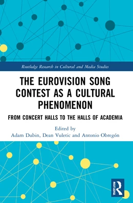 Abbildung von Dubin / Obreg?n | The Eurovision Song Contest as a Cultural Phenomenon | 1. Auflage | 2024 | beck-shop.de