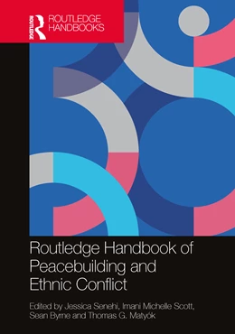 Abbildung von Scott / Senehi | Routledge Handbook of Peacebuilding and Ethnic Conflict | 1. Auflage | 2024 | beck-shop.de