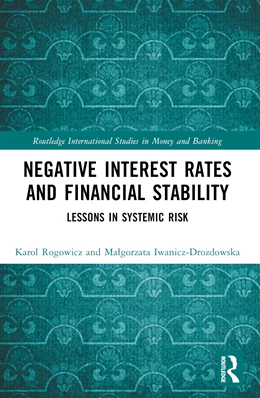 Abbildung von Rogowicz / Iwanicz-Drozdowska | Negative Interest Rates and Financial Stability | 1. Auflage | 2024 | beck-shop.de