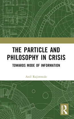 Abbildung von Rajimwale | The Particle and Philosophy in Crisis | 1. Auflage | 2024 | beck-shop.de