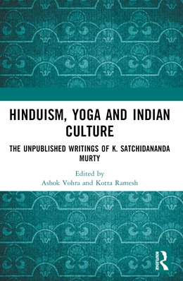 Abbildung von Vohra / Ramesh | Hinduism, Yoga and Indian Culture | 1. Auflage | 2024 | beck-shop.de