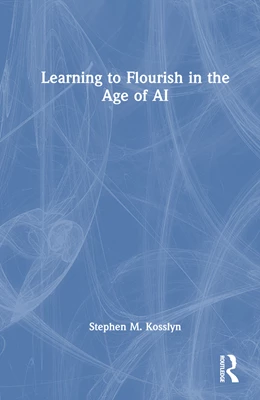 Abbildung von Kosslyn | Learning to Flourish in the Age of AI | 1. Auflage | 2024 | beck-shop.de