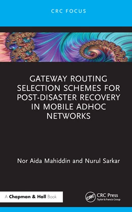 Abbildung von Mahiddin / Sarkar | Gateway Routing Selection Schemes for Post-Disaster Recovery in Mobile AdHoc Networks | 1. Auflage | 2024 | beck-shop.de