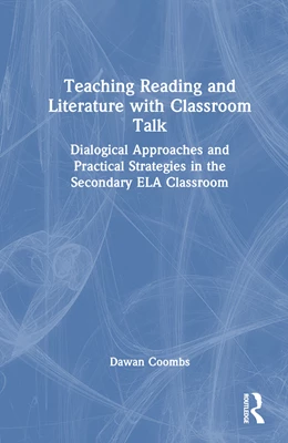 Abbildung von Coombs | Teaching Reading and Literature with Classroom Talk | 1. Auflage | 2024 | beck-shop.de