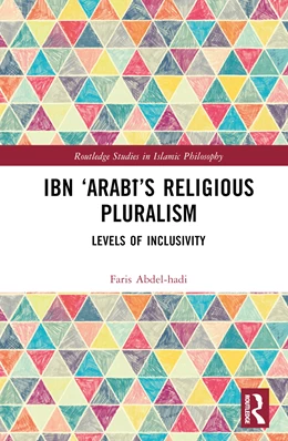 Abbildung von Abdel-Hadi | Ibn 'Arabi's Religious Pluralism | 1. Auflage | 2024 | beck-shop.de