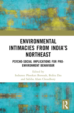 Abbildung von Das / Borooah | Environmental Intimacies from India's Northeast | 1. Auflage | 2024 | beck-shop.de