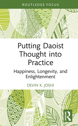 Abbildung von Joshi | Putting Daoist Thought into Practice | 1. Auflage | 2024 | beck-shop.de