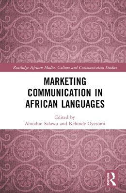 Abbildung von Salawu / Oyesomi | Marketing Communication in African Languages | 1. Auflage | 2024 | beck-shop.de