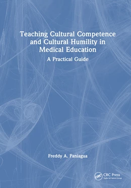 Abbildung von Paniagua | Teaching Cultural Competence and Cultural Humility in Medical Education | 1. Auflage | 2024 | beck-shop.de