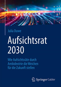 Abbildung von Duwe | Aufsichtsrat 2030 | 1. Auflage | 2024 | beck-shop.de