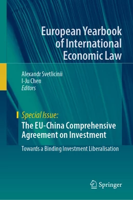 Abbildung von Svetlicinii / Chen | The EU-China Comprehensive Agreement on Investment | 1. Auflage | 2024 | beck-shop.de