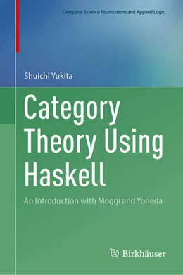 Abbildung von Yukita | Category Theory Using Haskell | 1. Auflage | 2024 | beck-shop.de