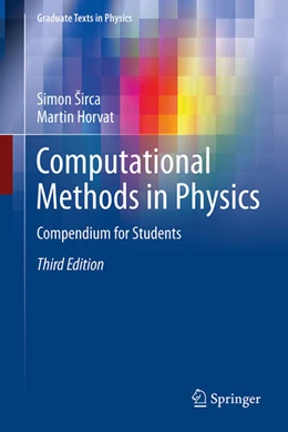 Abbildung von Širca / Horvat | Computational Methods in Physics | 3. Auflage | 2024 | beck-shop.de