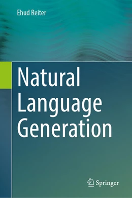 Abbildung von Reiter | Natural Language Generation | 1. Auflage | 2024 | beck-shop.de
