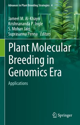 Abbildung von Al-Khayri / Ingle | Plant Molecular Breeding in Genomics Era | 1. Auflage | 2024 | 4 | beck-shop.de