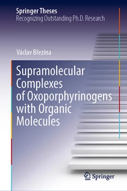 Abbildung von Brezina | Supramolecular Complexes of Oxoporphyrinogens with Organic Molecules | 1. Auflage | 2024 | beck-shop.de